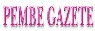 PEMBE GAZETE